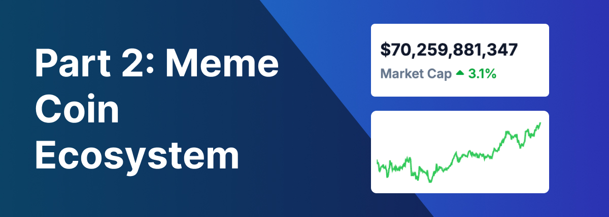 Meme Coin Ecosystem