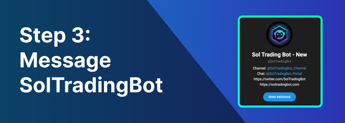 Message the SolTradingBot Telegram Bot